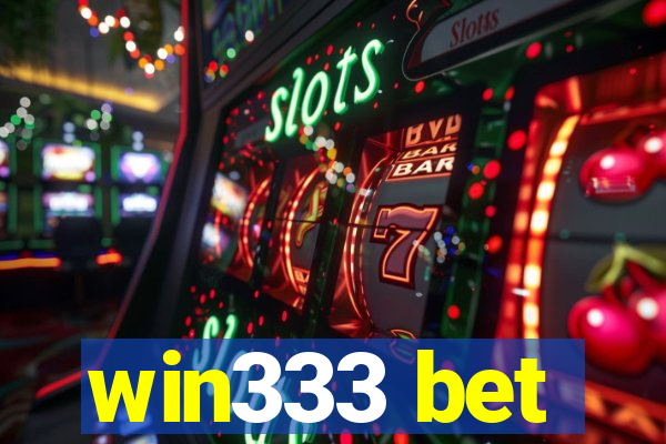 win333 bet